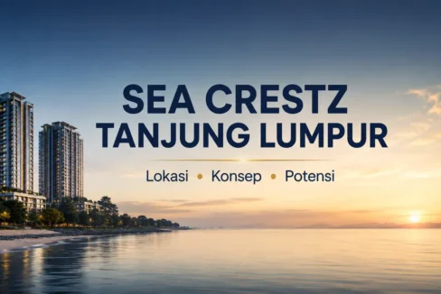 Sea Crestz Tanjung Lumpur Kuantan berhampiran kawasan waterfront